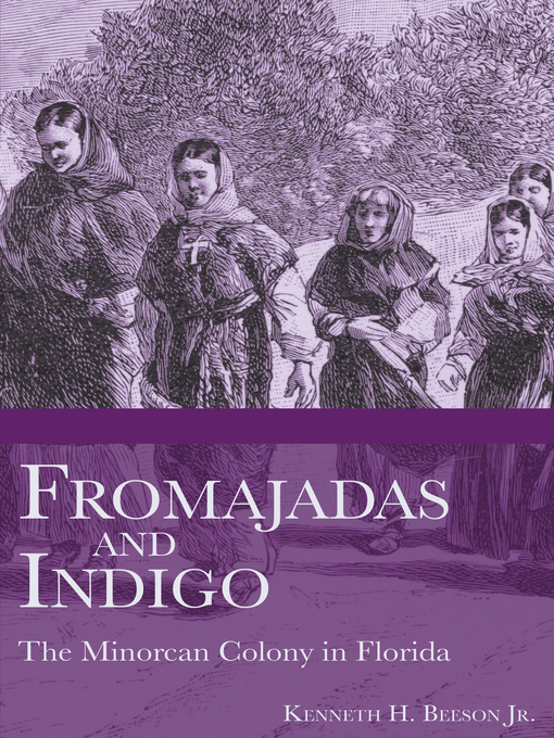 Title details for Fromajadas and Indigo by Kenneth H. Beeson Jr. - Available
